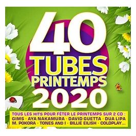 40 Tubes Printemps 2020 by Various Artists CD