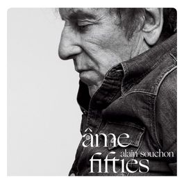 Ame Fifties - Souchon Alain