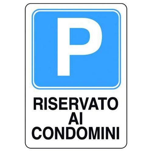 Cartelli Segnali Plastica Parcheggio Riservato Condomini mm.300x200