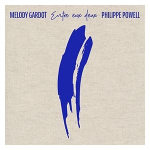 Entre Eux Deux - Melody Gardot & Philippe Baden Powell