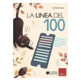 La linea del 100 Metodo Analogico per l'Apprendimento della Matematica