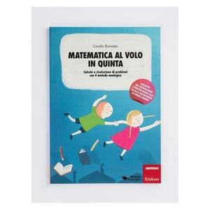 Erickson Matematica al Volo in Quinta