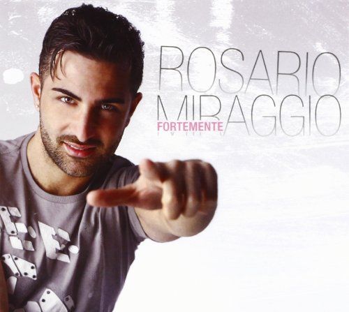 Fortemente Rosario Miraggio CD