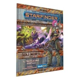 Starfinder Soli Morti: Il Tredicesimo Portale