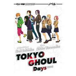 Tokyo Ghoul Novel Volume 01 - Days
