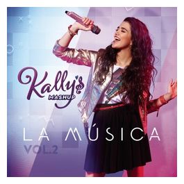 Kally'S Mashup La Musica Volume 2 Colonna Sonora CD