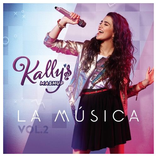 Kally'S Mashup La Musica Volume 2 Colonna Sonora CD