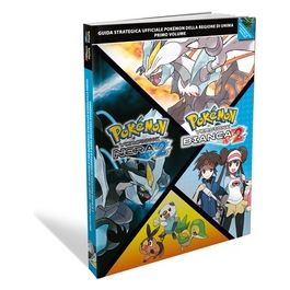 Pokemon Nero E Bianco 2 Vol.1 - Guida Strategica 