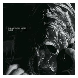 The Butcher'S Rodeo Haine CD