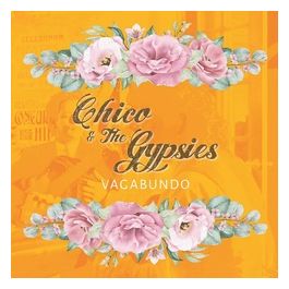 Vagabundo Chico e the Gypsies CD
