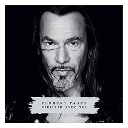 Vieillir Avec Toi di Florent Pagny per collezionisti di musica e film in formato DVD di alta qualità